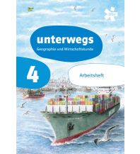 unterwegs. Geographie und Wirtschaftskunde 4, Arbeitsheft + E-Book ÖBV Pädagogischer Verlag
