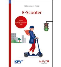 Cycling Skills and Maintenance E-Scooter Manz Verlagsbuchhandlung