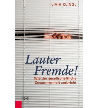 Travel Literature Lauter Fremde! Kremayr & Scheriau