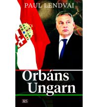 Travel Literature Orbáns Ungarn Kremayr & Scheriau
