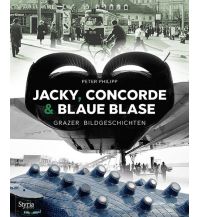 Reiseführer Jacky, Concorde und Blaue Blase Styria