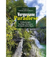 Reiseführer Vergessene Paradiese Styria