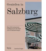 Reiseführer Genießen in Salzburg Styria