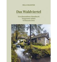 Travel Guides Das Waldviertel Styria