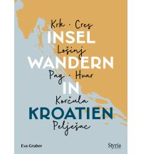 Wanderführer Inselwandern in Kroatien Styria