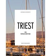 Travel Guides Triest für Fortgeschrittene Styria