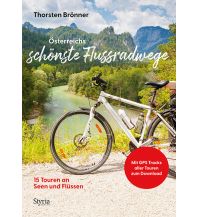 Cycling Guides Österreichs schönste Flussradwege Styria