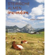 Wanderführer Steirische Almen erwandern Styria
