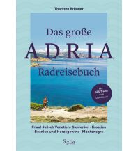Long-Distance Cycling Routes Europe Das große Adria Radreisebuch Styria