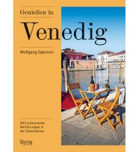 Reiseführer Genießen in Venedig Styria