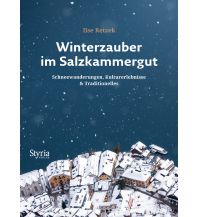 Cross-country Skiing / Sledding Winterzauber im Salzkammergut Styria