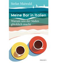 Reiselektüre Meine Bar in Italien Molden Verlag