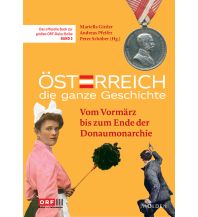 Reiselektüre Österreich – Die ganze Geschichte Band 2 Molden Verlag