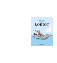 Travel Literature Reisen mit Loriot Diogenes Verlag