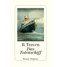 Maritime Fiction and Non-Fiction Das Totenschiff Diogenes Verlag