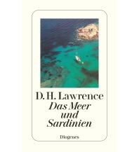 Das Meer und Sardinien Diogenes Verlag