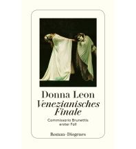 Travel Literature Venezianisches Finale Diogenes Verlag