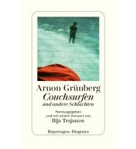 Travel Literature Couchsurfen und andere Schlachten Diogenes Verlag