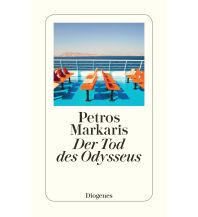 Travel Literature Der Tod des Odysseus Diogenes Verlag