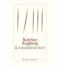 Travel Literature Krokodilwächter Diogenes Verlag