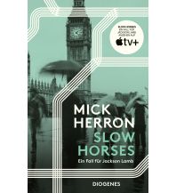 Reiselektüre Slow Horses Diogenes Verlag