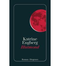 Travel Literature Blutmond Diogenes Verlag