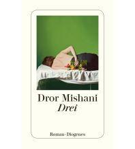 Reiseerzählungen Drei Diogenes Verlag