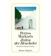 Travel Literature Zeiten der Heuchelei Diogenes Verlag