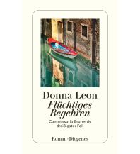 Travel Literature Flüchtiges Begehren Diogenes Verlag