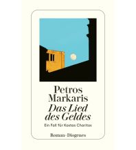 Travel Literature Das Lied des Geldes Diogenes Verlag