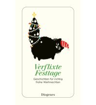 Reiselektüre Verflixte Festtage Diogenes Verlag