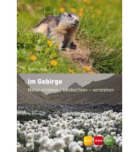 Nature and Wildlife Guides Im Gebirge Verlag Paul Haupt AG