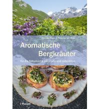 Naturführer Aromatische Bergkräuter Verlag Paul Haupt AG