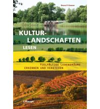 Kulturlandschaften lesen Verlag Paul Haupt AG