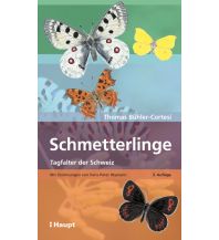 Naturführer Schmetterlinge - Tagfalter der Schweiz Verlag Paul Haupt AG