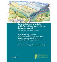 La vegetazione forestale della Valle Onsernone e le sue tendenze evolu Verlag Paul Haupt AG