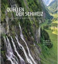 Outdoor Bildbände Quellen der Schweiz Verlag Paul Haupt AG