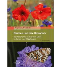 Nature and Wildlife Guides Blumen und ihre Bewohner Verlag Paul Haupt AG