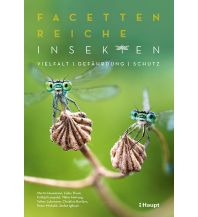 Naturführer Facettenreiche Insekten Verlag Paul Haupt AG