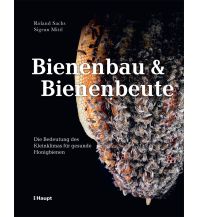 Naturführer Bienenbau und Bienenbeute Verlag Paul Haupt AG