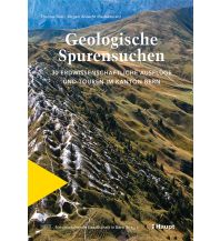 Geology and Mineralogy Geologische Spurensuchen Verlag Paul Haupt AG