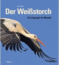 Naturführer Der Weißstorch Verlag Paul Haupt AG