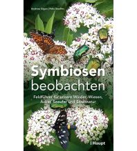 Naturführer Symbiosen beobachten Verlag Paul Haupt AG