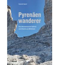 Climbing Stories Pyrenäenwanderer Verlag Paul Haupt AG