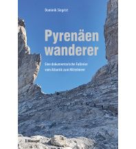 Bergerzählungen Pyrenäenwanderer Verlag Paul Haupt AG