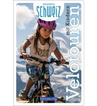 Cycling Guides Velotouren mit Kindern Erlebnis Schweiz Hallwag Kümmerly+Frey AG