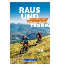 Mountainbike Touring / Mountainbike Maps Raus und Mountainbiken Tessin Hallwag Kümmerly+Frey AG