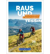 Mountainbike Touring / Mountainbike Maps Raus und Mountainbiken Tessin Hallwag Kümmerly+Frey AG