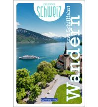 Wanderführer Wandern und Schifffahrt Erlebnis Schweiz Hallwag Kümmerly+Frey AG