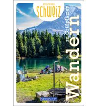 Hiking Guides Wandern zu Grillplätzen Erlebnis Schweiz Hallwag Kümmerly+Frey AG